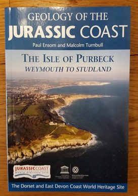 Geology of the Jurassic Coast: The Isle of Purbeck Book