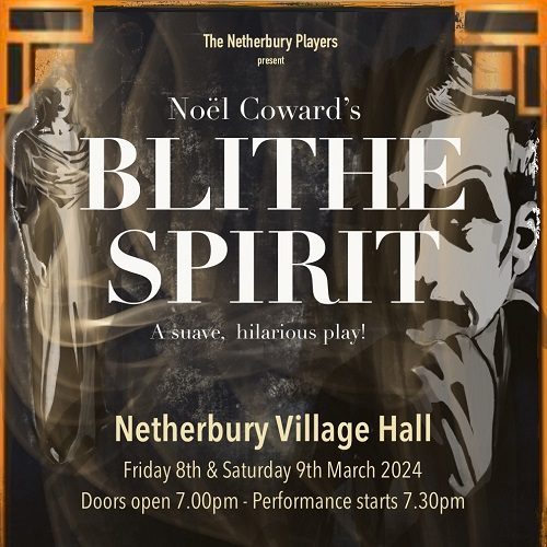 The Netherbury Players present Noel Coward’s Blithe Spirit (Saturday 09 March)