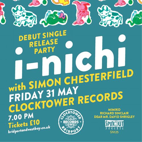 I-Nichi with Simon Chesterfield at Clocktower Records (Friday 31 May)
