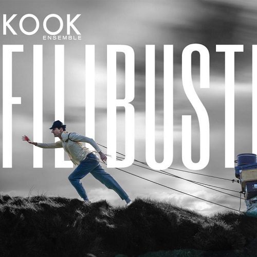 Kook Ensemble: Filibuster at the Lyric Theatre (Friday 27 September)