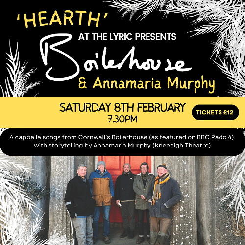 ‘Hearth’ at the Lyric presents: Boilerhouse & Annamaria Murphy (Saturday 08 February)