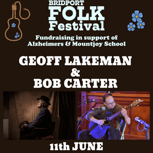 Folk Festival Fundraiser Geoff Lakeman & Bob Carter (Wednesday 11 June)