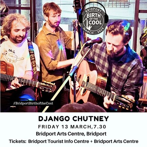 Django Chutney (Friday 13 March)