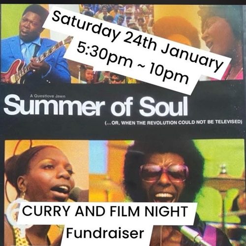 Bridport’s Got Soul presents ‘Summer of Soul’ Curry & Film Night (Saturday 24 January)