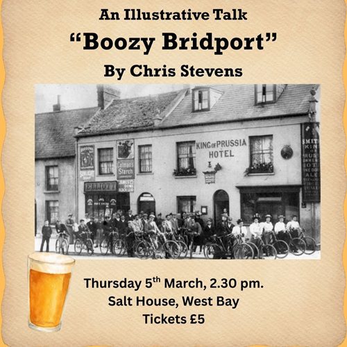 Talk: ‘Boozy Bridport’ (Thursday 05 March)