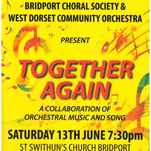 Bridport Choral Society & West Dorset Community Orchestra (Saturday 13 June)