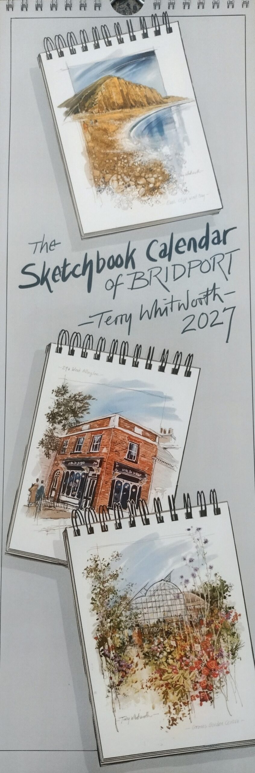 Sketchbook Calendar of Bridport 2027 by Terry Whitworth