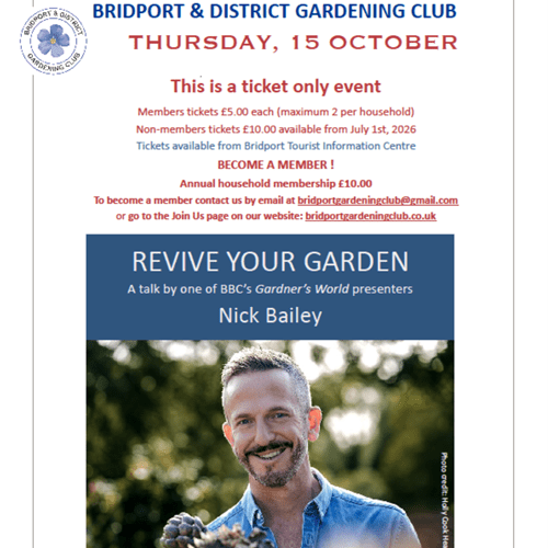 Bridport & District Gardening Club | Revive your Garden with Gardeners’ World Nick Bailey | Thursday 15 October